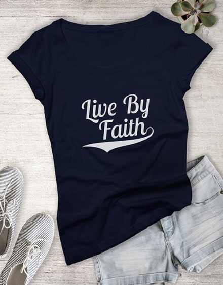 clothing Ladies Live By Faith Christian Shirt