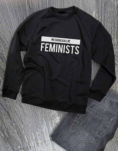 clothing We Should All Be Feminists Ladies Sweatshirt