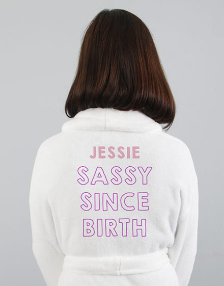 mothers-day Personalised Sassy Since Birth Gown