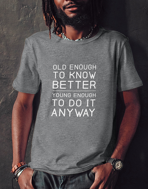 birthday Do It Anyway T Shirt