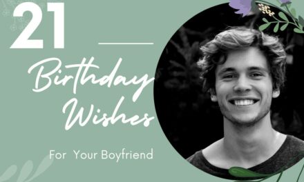 21 Heart Touching Birthday Wishes For Boyfriend
